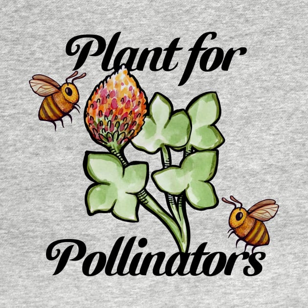 Clover and Bees Plant for Pollinators by bubbsnugg